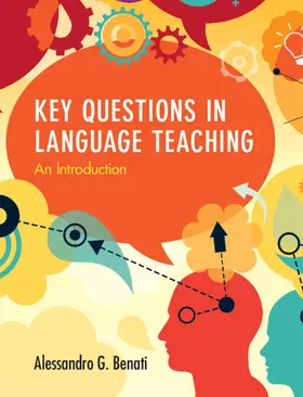Benati | Key Questions in Language Teaching | Buch | 978-1-108-44140-7 | www.sack.de