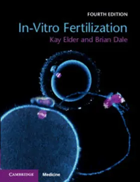 Elder / Dale | In-Vitro Fertilization | Buch | 978-1-108-44181-0 | www.sack.de