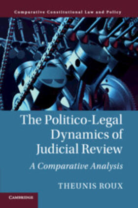 Roux | The Politico-Legal Dynamics of Judicial Review | Buch | 978-1-108-44232-9 | sack.de