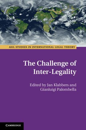 Klabbers / Palombella |  The Challenge of Inter-Legality | Buch |  Sack Fachmedien