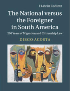 Acosta | The National Versus the Foreigner in South America | Buch | 978-1-108-44266-4 | sack.de