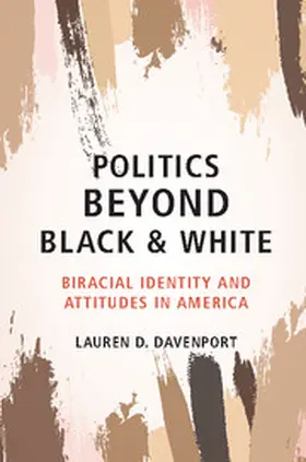 Davenport |  Politics Beyond Black and White | Buch |  Sack Fachmedien