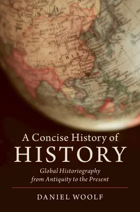 Woolf |  A Concise History of History | Buch |  Sack Fachmedien