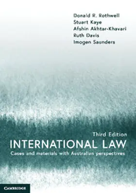 Rothwell / Kaye / Akhtar-Khavari |  International Law | Buch |  Sack Fachmedien