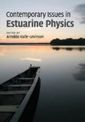 Valle-Levinson |  Contemporary Issues in Estuarine Physics | Buch |  Sack Fachmedien