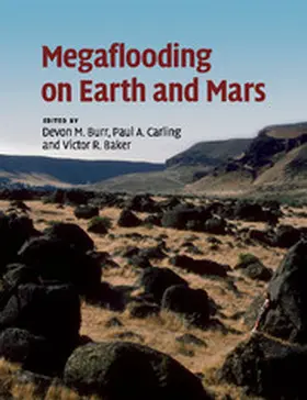 Burr / Carling / Baker |  Megaflooding on Earth and Mars | Buch |  Sack Fachmedien