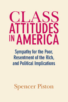 Piston |  Class Attitudes in America | Buch |  Sack Fachmedien