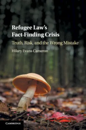 Cameron |  Refugee Law's Fact-Finding Crisis | Buch |  Sack Fachmedien