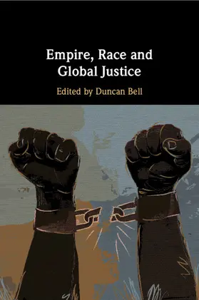 Bell | Empire, Race and Global Justice | Buch | 978-1-108-44817-8 | sack.de