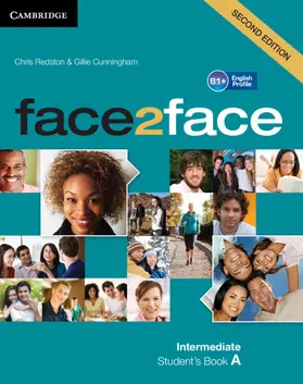 Redston / Cunningham |  face2face Intermediate A Student's Book A | Buch |  Sack Fachmedien