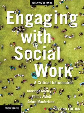 Morley / Ablett / Macfarlane |  Engaging with Social Work | Buch |  Sack Fachmedien