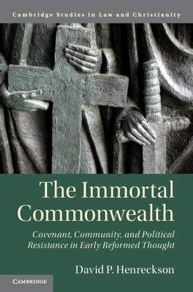 Henreckson | The Immortal Commonwealth | Buch | 978-1-108-45549-7 | sack.de