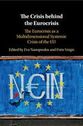 Nanopoulos / Vergis |  The Crisis behind the Eurocrisis | Buch |  Sack Fachmedien