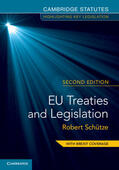 Schutze / Schütze |  Eu Treaties and Legislation | Buch |  Sack Fachmedien