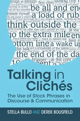 Bullo / Bousfield |  Talking in Clichés | Buch |  Sack Fachmedien