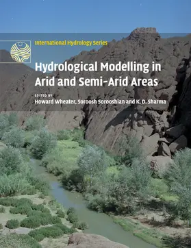 Wheater / Sorooshian / Sharma |  Hydrological Modelling in Arid and Semi-Arid Areas | Buch |  Sack Fachmedien