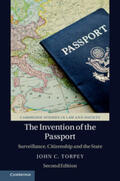 Torpey |  The Invention of the Passport | Buch |  Sack Fachmedien
