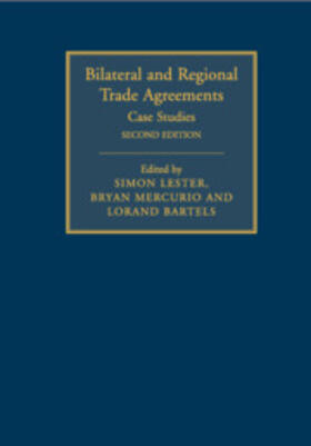 Bartels / Lester / Mercurio | Bilateral and Regional Trade Agreements | Buch | 978-1-108-46510-6 | sack.de