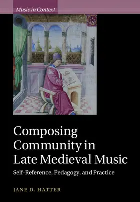 Hatter |  Composing Community in Late Medieval Music | Buch |  Sack Fachmedien