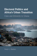Nathan |  Electoral Politics and Africa's Urban Transition | Buch |  Sack Fachmedien