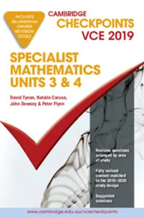 Tynan / Caruso / Dowsey |  Cambridge Checkpoints VCE Specialist Mathematics 3&4 2019 and QuizMeMore | Buch |  Sack Fachmedien