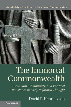 Henreckson | The Immortal Commonwealth | Buch | 978-1-108-47021-6 | sack.de