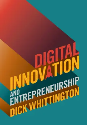 Whittington |  Digital Innovation and Entrepreneurship | Buch |  Sack Fachmedien