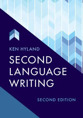 Hyland | Second Language Writing | Buch | 978-1-108-47071-1 | www.sack.de