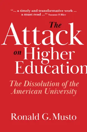 Musto | The Attack on Higher Education | Buch | 978-1-108-47192-3 | www.sack.de