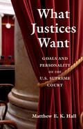 Hall |  What Justices Want | Buch |  Sack Fachmedien