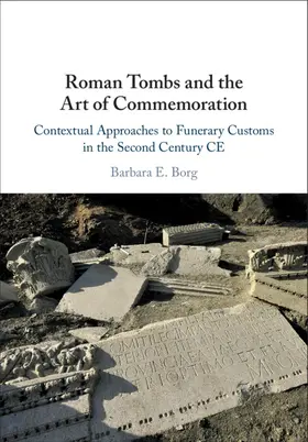 Borg | Roman Tombs and the Art of Commemoration | Buch | 978-1-108-47283-8 | www.sack.de