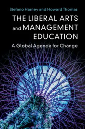 Harney / Thomas |  The Liberal Arts and Management Education | Buch |  Sack Fachmedien