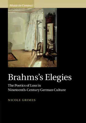 Grimes |  Brahms's Elegies | Buch |  Sack Fachmedien