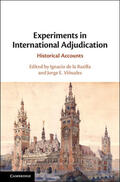 de la Rasilla / Viñuales |  Experiments in International Adjudication: Historical Accounts | Buch |  Sack Fachmedien