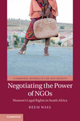 Wael |  Negotiating the Power of NGOs | Buch |  Sack Fachmedien