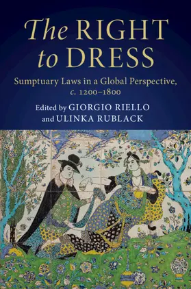 Riello / Rublack |  The Right to Dress | Buch |  Sack Fachmedien