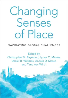 Raymond / Manzo / Williams | Changing Senses of Place | Buch | 978-1-108-47726-0 | www.sack.de