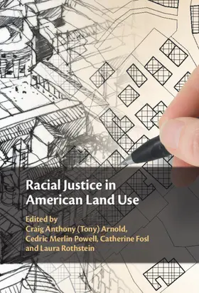 Arnold / Powell / Fosl |  Racial Justice in American Land Use | Buch |  Sack Fachmedien