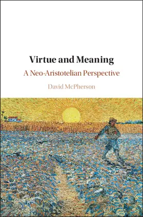 McPherson |  Virtue and Meaning | Buch |  Sack Fachmedien