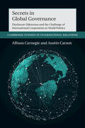 Carnegie / Carson |  Secrets in Global Governance | Buch |  Sack Fachmedien