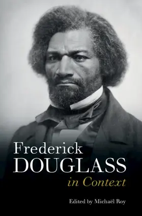 Roy | Frederick Douglass in Context | Buch | 978-1-108-47873-1 | sack.de