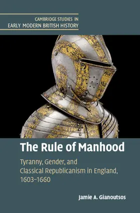 Gianoutsos |  The Rule of Manhood | Buch |  Sack Fachmedien