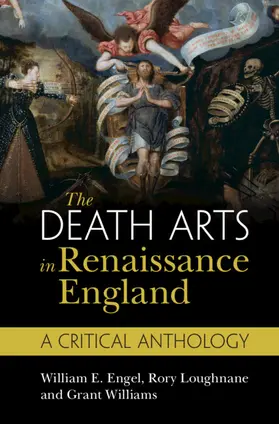 Engel / Loughnane / Williams |  The Death Arts in Renaissance England | Buch |  Sack Fachmedien