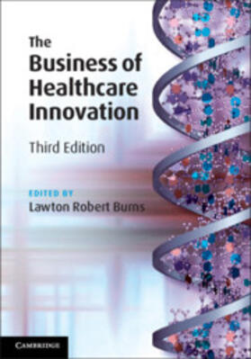 Burns | The Business of Healthcare Innovation | Buch | 978-1-108-47944-8 | sack.de