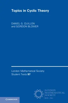 Quillen / Blower |  Topics in Cyclic Theory | Buch |  Sack Fachmedien