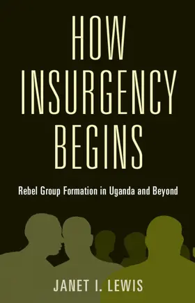 Lewis |  How Insurgency Begins | Buch |  Sack Fachmedien