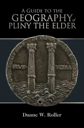 Roller | A Guide to the Geography of Pliny the Elder | Buch | 978-1-108-48180-9 | www.sack.de
