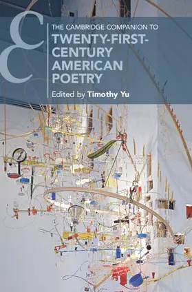 Yu |  The Cambridge Companion to Twenty-First-Century American Poetry | Buch |  Sack Fachmedien