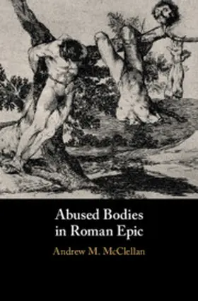 McClellan | Abused Bodies in Roman Epic | Buch | 978-1-108-48262-2 | www.sack.de