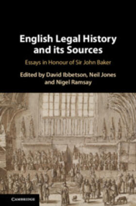 Ibbetson / Jones / Ramsay | English Legal History and its Sources | Buch | 978-1-108-48306-3 | sack.de